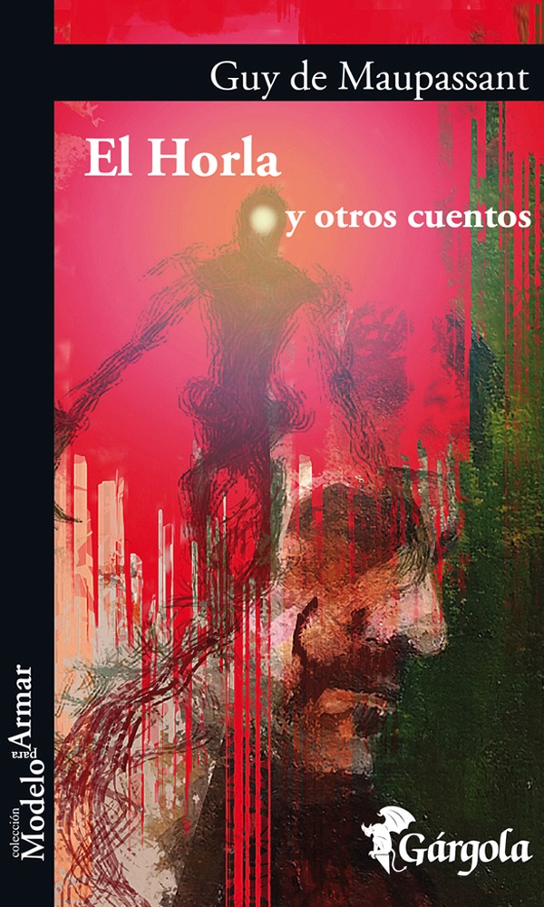 El Horla Y Otros Cuentos