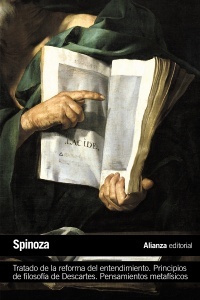 Tratado de la reforma del entendimiento. Principios de filosofía de Descartes. Pensamientos metafísi