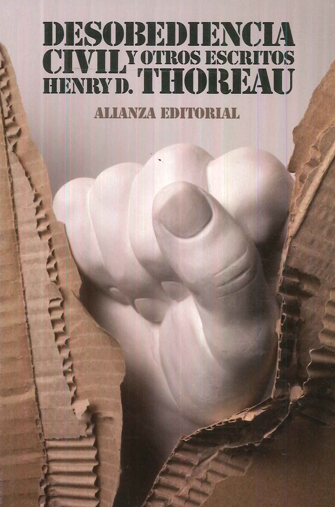 Desobediencia civil y otros escritos