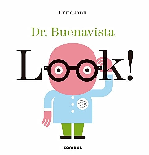 Look! Dr. Buenavista. Ilusiones opticas