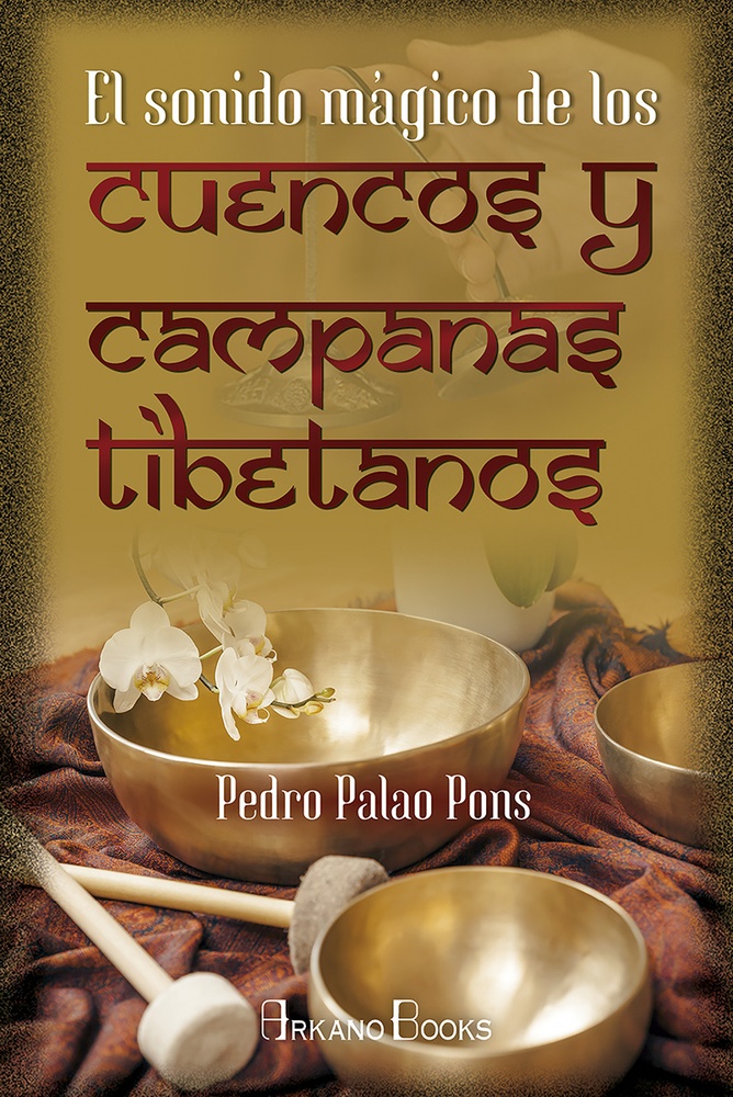 ** Sonido Magico De Los Cuencos Y Campanas Tibetanas ( Nva Edicion )