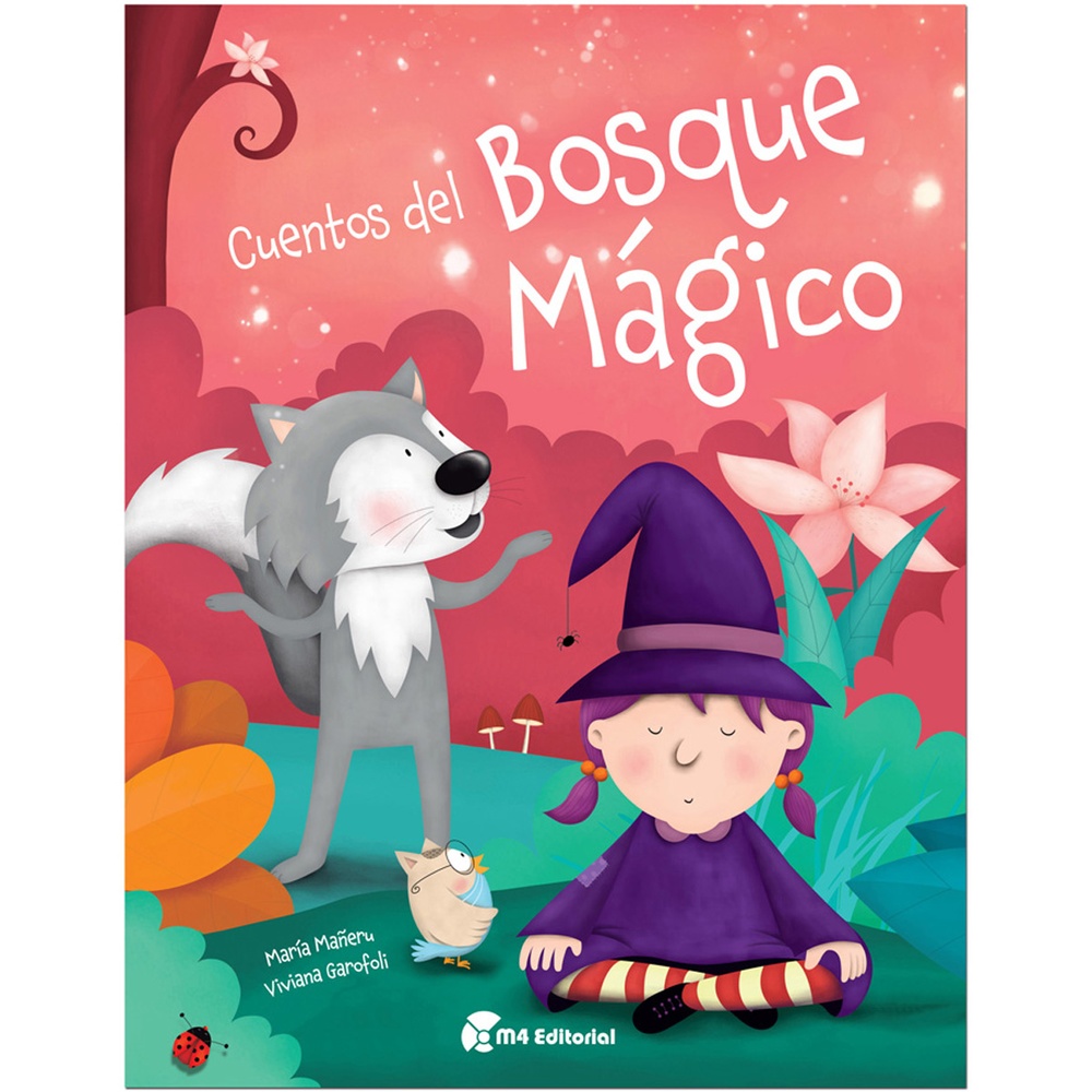 Cuentos del bosque mágico
