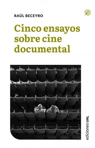 Cinco ensayos sobre cine documental