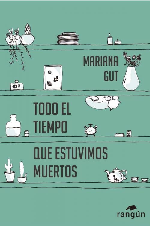 Todo el tiempo que estuvimos muertos