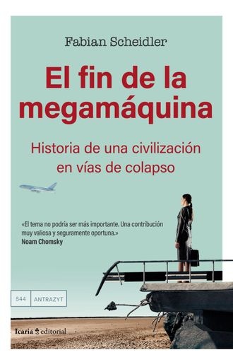 El fin de la megamaquina