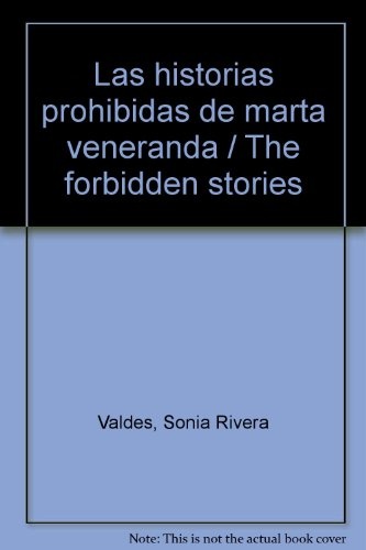 Historias Prohibidas De Marta Venerada