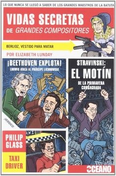 Vidas Secretas De Grandes Compositores