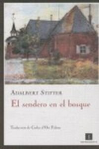 El sendero en el bosque