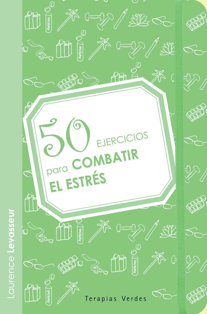 50 ejercicios para combatir el estres