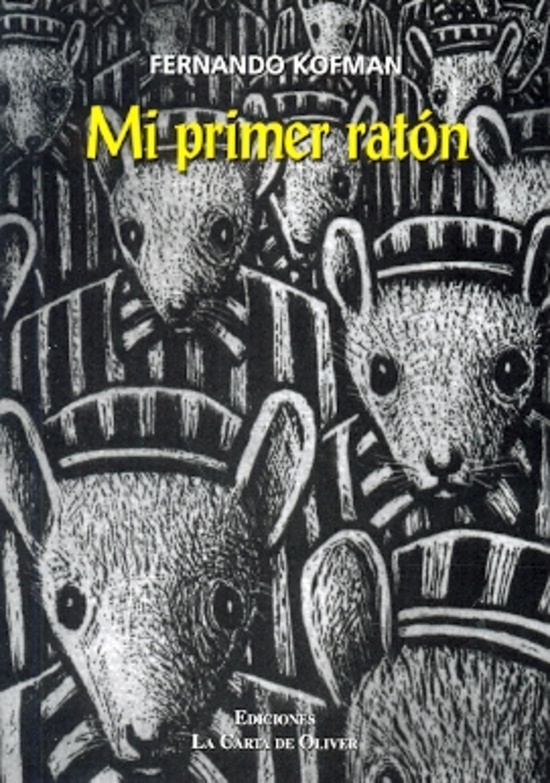Mi primer ratón