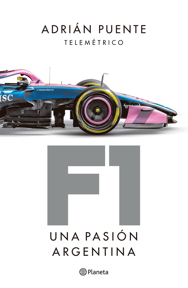 F1. Una pasión argentina