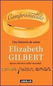Comprometida. Una historia de amor