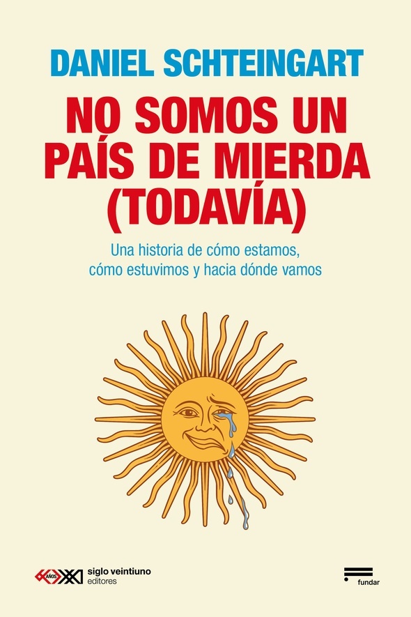 No somos un país de mierda (todavía)