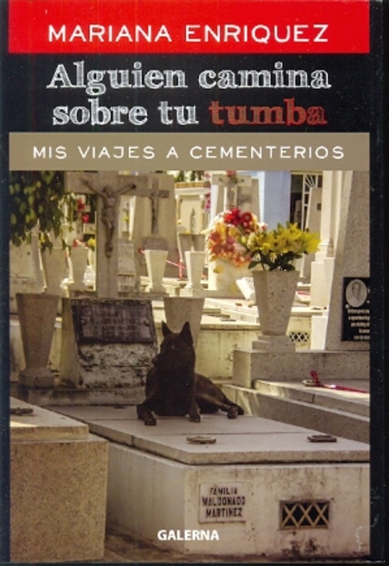 Alguien camina sobre tu tumba