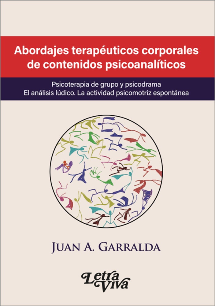 Abordajes terapéuticos corporales de contenidos psicosomáticos