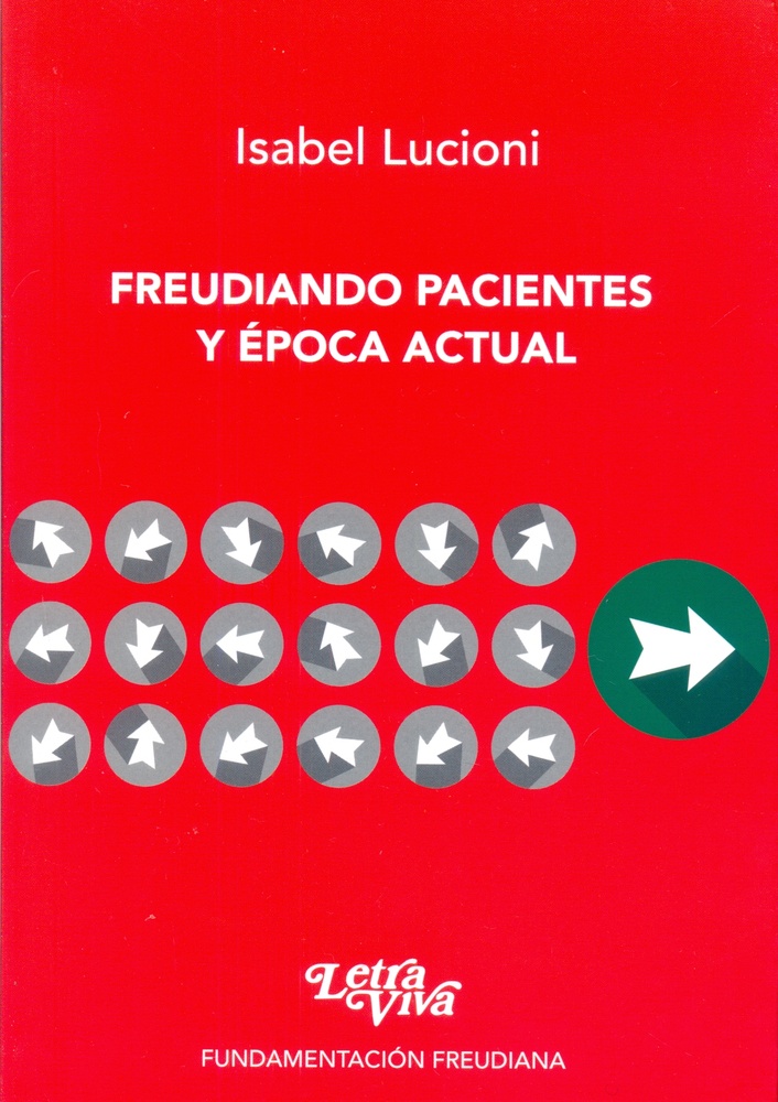 Freudiando pacientes y epoca actual