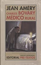 Charles Bovary. Medico rural