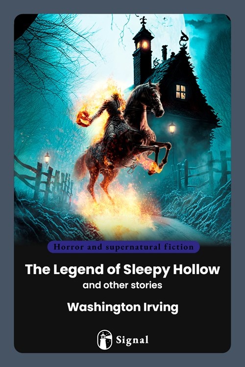 The Legend Of Sleepy Hollow And Other Stories