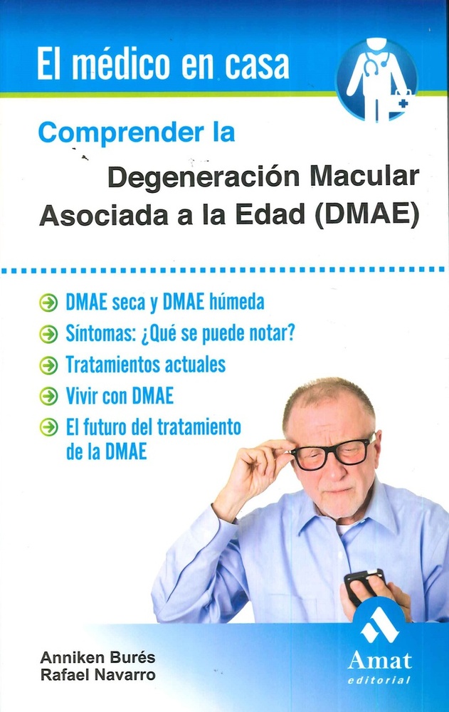 comprender la degeneracion macular asociada a la edad