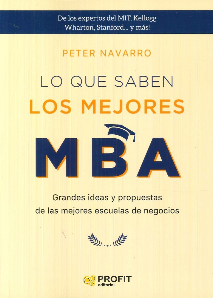 Lo que saben los mejores MBA
