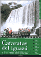 Cataratas del Iguazu y Esteros del Ibera
