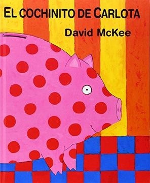 El Cochinito de Carlota