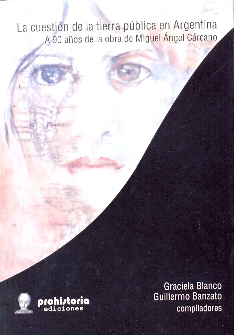 La cuestion de la tierra publica en la Argentina