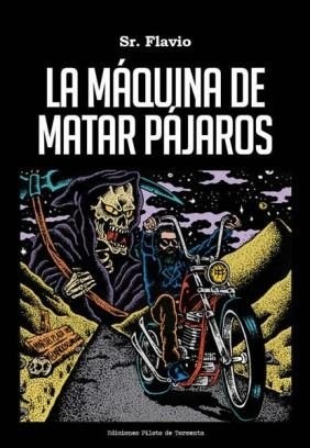 La maquina de matar pajaros