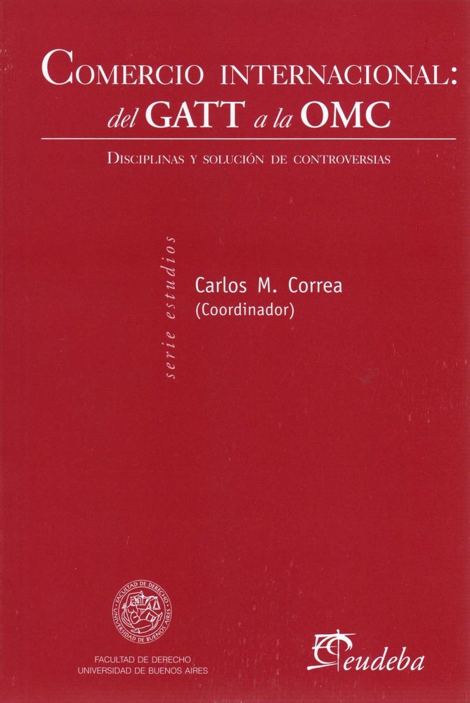Comercio internacional: del gatt a la omc