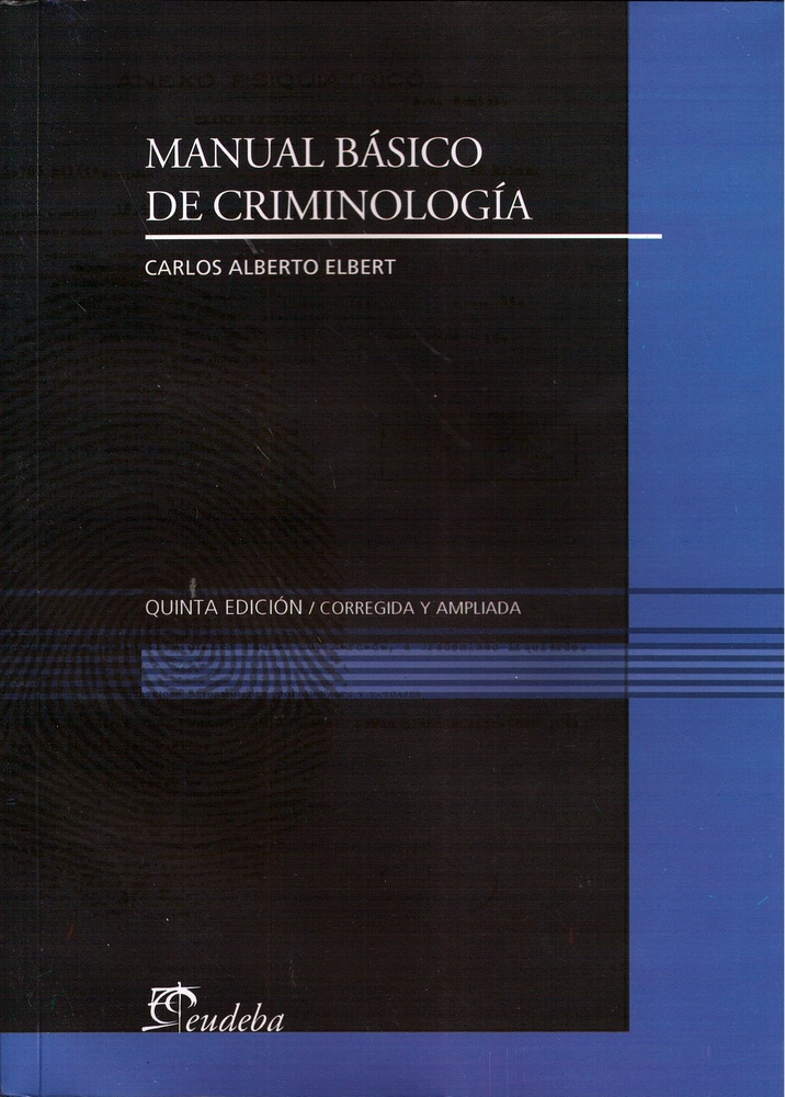 Manual basico de criminologia -5ºedic.-