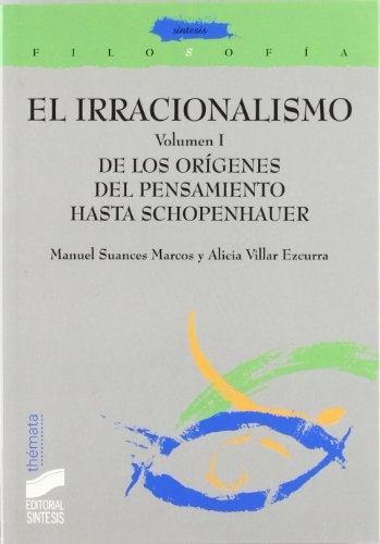 De los orígenes del pensamiento hasta Schopenhauer