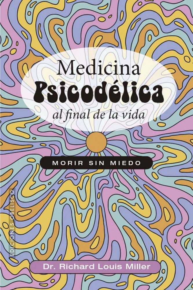 Medicina psicodelica al final de la vida