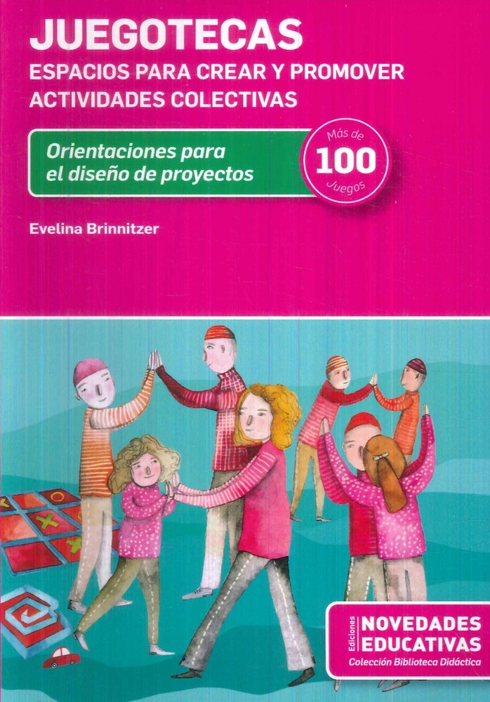 Juegotecas. Espacios para crear y promover actividades colectivas