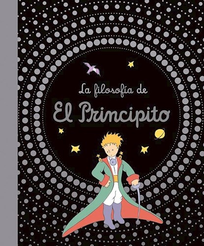 La Filosofia de El Principito