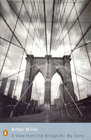 A view from the bridge/ all my sons