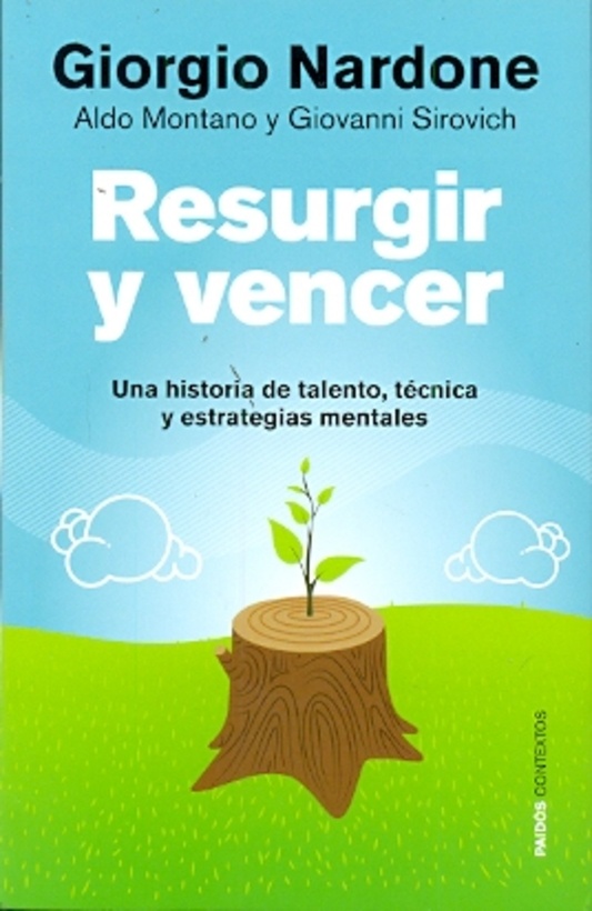 Resurgir y vencer