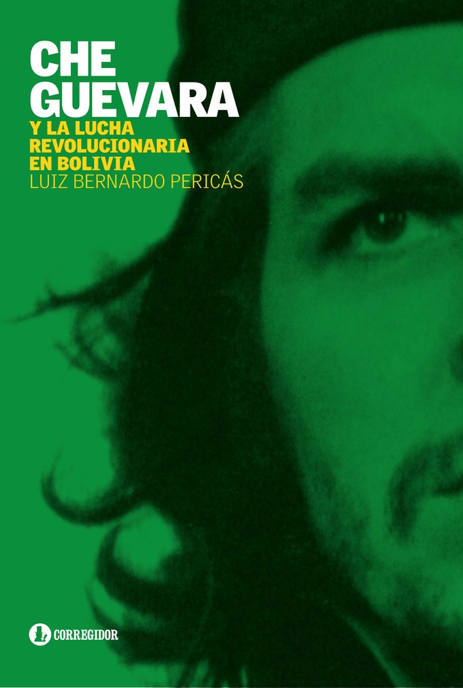 Che Guevara y la lucha revolucionaria en Bolivia