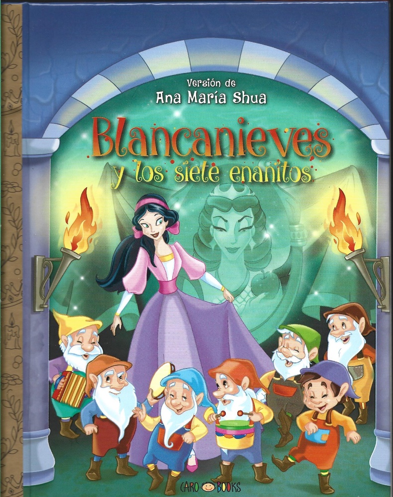 Blancanieves y los siete enanitos