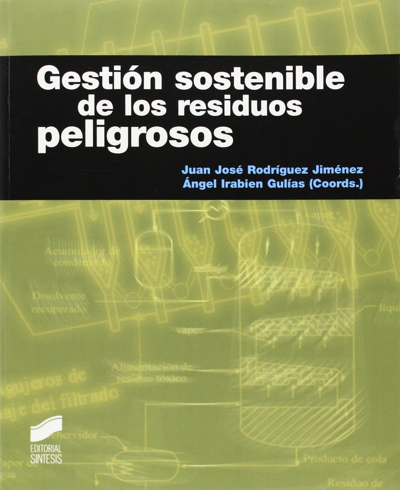 Gestión sostenible de los residuos peligrosos
