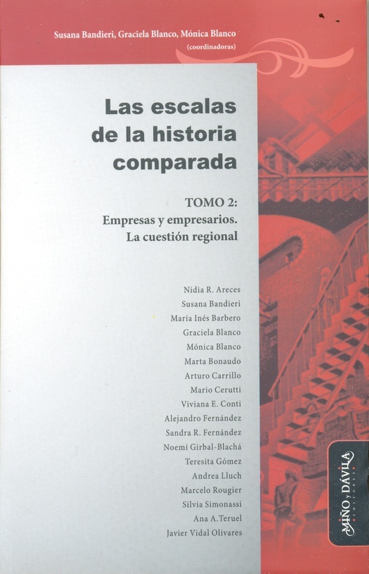 Las escalas de la historia comparada. Tomo 2