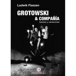 Grotowski & compañia