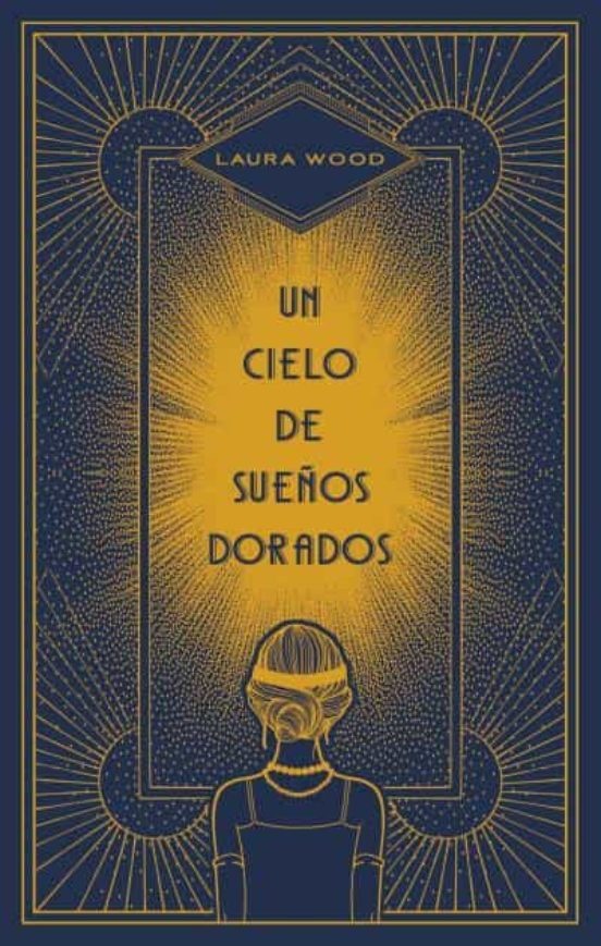 Un cielo de sueños dorados