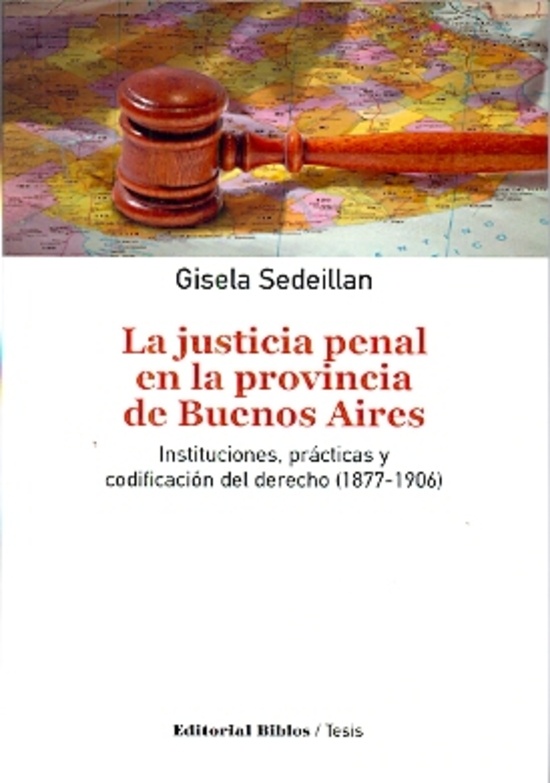La justicia penal en la provincia de Buenos Aires