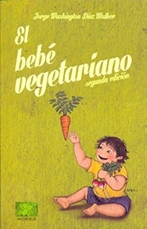 El bebe vegetariano