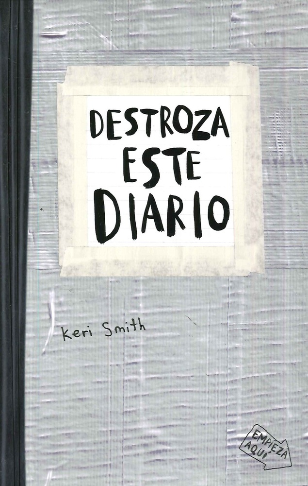 Destroza este diario. Gris