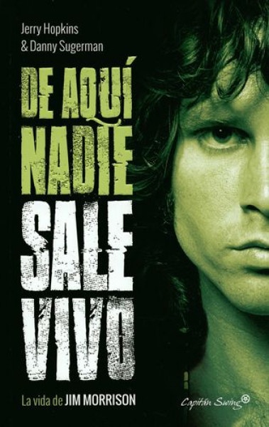 De aqui nadie sale vivo