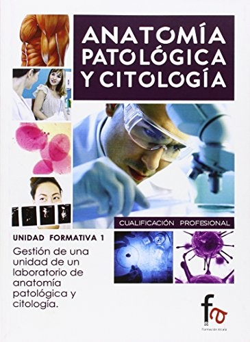 ANATOMIA PATOLOGICA Y CITOLOGIA 1
