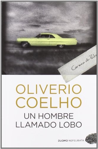 Un hombre llamado Lobo