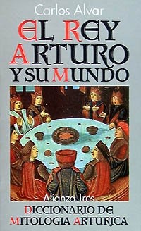 El Rey Arturo y su mundo