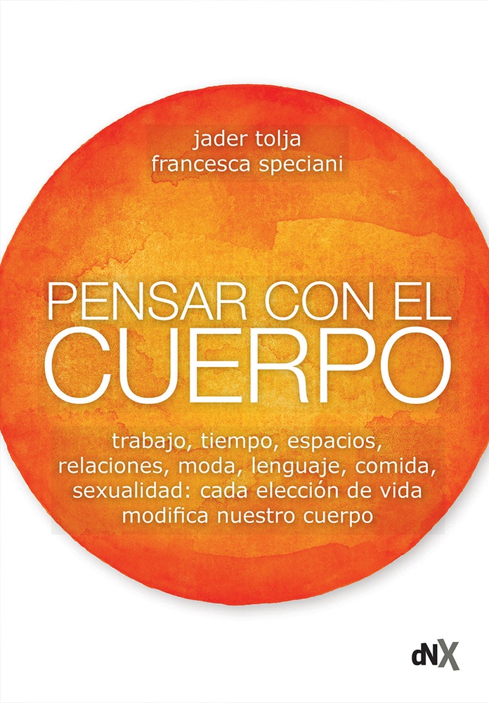 Pensar con el cuerpo